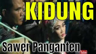 SAWER PANGANTEN, ACARA ADAT SUNDA DI KAWIHAN LAGU KIDUNG PANGANTEN | ANISA ACED GROUP