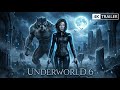 “UNDERWORLD 6 – Kate Beckinsale Returns | 4K Trailer Mp3 Song