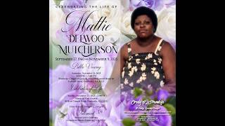 Celebration of Life For Ms Mattie Delwoo Mae Mutcherson