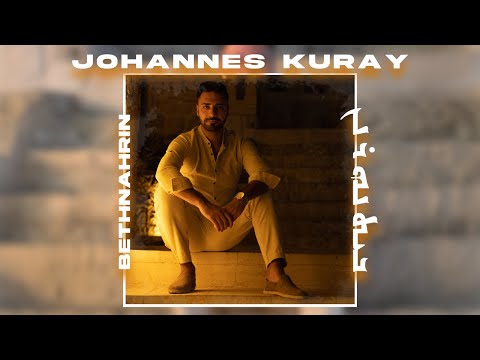 Johannes Kuray - Bethnahrin 2022 [official Video]