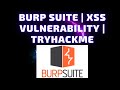 Burp Suite | Testing for XSS on a Web Application | TryHackMe