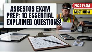 Details Asbestos Training Practice Test: Ace 10 Key Exam Questions with Real Clear Explained Answers Today Update