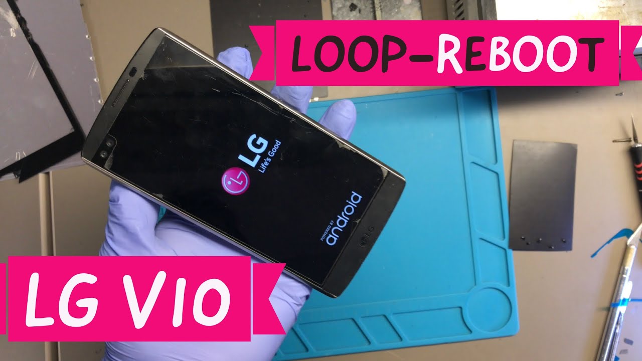 LG V10 boot loop easy to fix sacarlo de logo de LG facil) YouTube