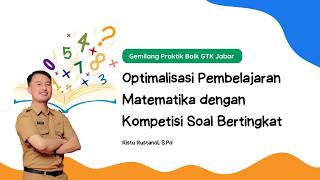 GEMPITA JABAR 2026 (Optimalisasi Pembelajaran Matematika dengan Kompetisi Soal Bertingkat)