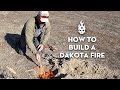 How to Build a Dakota Fire