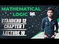 standerd 12 math part 1 chapter 1 mathematical logic lecture 10