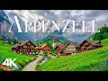 Appenzell, Switzerland 4K – A Fairyland Between Green Fields And Stunning Alps - VIDEO 4K UHD