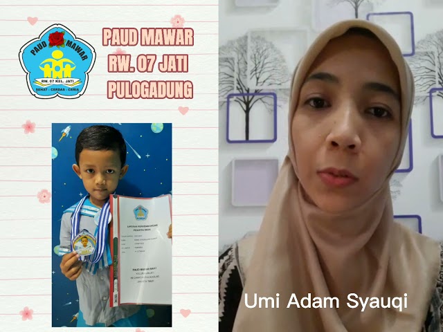 Testimoni Orang Tua Adam Syauqi, Siswa Paud Mawar 07 Jati Tahun Ajaran 2020/2021 class=