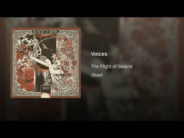 The Flight Of Sleipnir - Voices