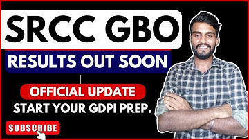 SRCC GBO 2025 Results Will Be Out Soon ! Official Update I All The Best Everyone