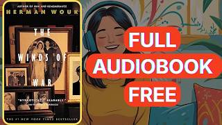 The Winds of War by Herman Wouk [Full Audiobook Free]