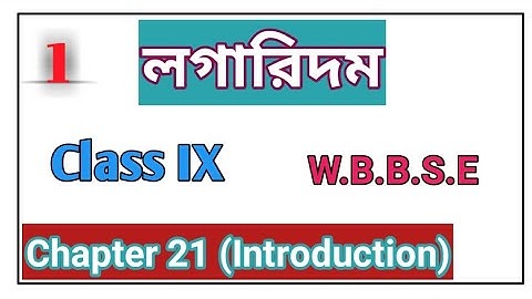 Class 9 Maths(Logarithm) Chapter 21 Introduction