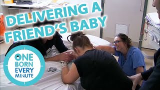 DELIVERING YOUR FRIENDS BABY | Incredible Moments from the One Born Ward | One Born Every Minute