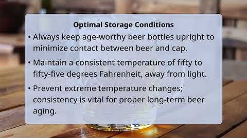 Which Beer Styles Improve With Long-Term Storage?