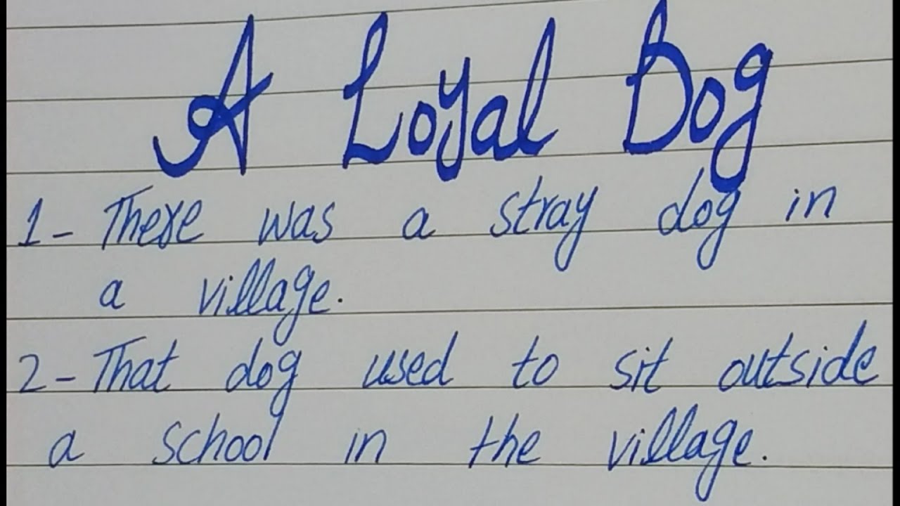 10 Lines Story on A Loyal Dog in English || A Loyal Dog Short Story in ...
