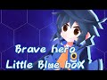 Thai sub | +》Brave hero《× by Little Blue boX || Danball senki W