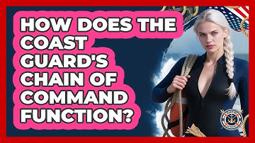 How Does The Coast Guard