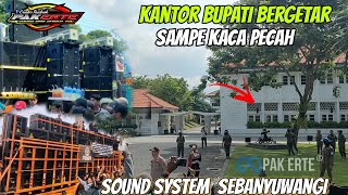 AKSI DEMO SOUND SYSTEM KACA KANTOR PEMKAB BANYUWANGI SAMPE PECAH