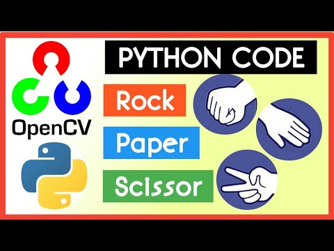 Create Rock Paper Scissors Game Using OpenCV And Python | OpenCV | Tutorial | Python