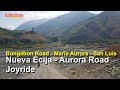 Pinoy Joyride - Nueva Ecija Aurora Road Joyride (Bongabon Road - Maria Aurora - San Luis Joyride)