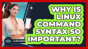Why Is Linux Command Syntax So Important? - All About Operating Systems