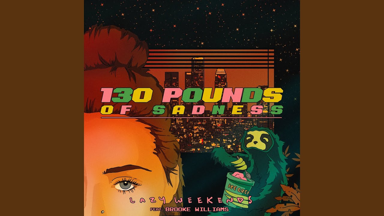 130 Pounds of Sadness