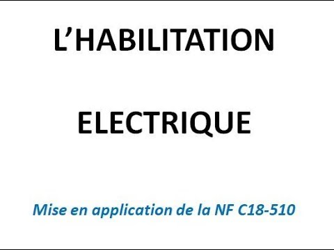 Habilitation électrique partie 1