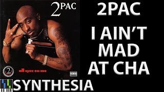 2Pac - I Ain't Mad At Cha - Piano chords