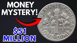 MONEY MYSTERY: These Dimes Have Collectors Searching Through Every Collection