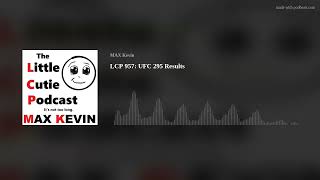 LCP 957: UFC 295 Results