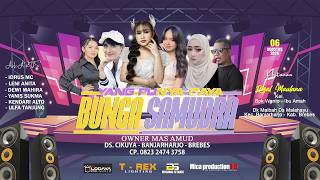 🔴Live Streaming 'BUNGA SAMUDRA' Kamis 06 Agustus 2026 | Dk Maibah Ds Malahayu - Banjarharjo | Malam