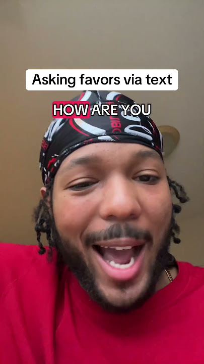 “So I need a favor”