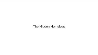 The Hidden Homeless Trailer