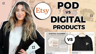 Etsy Digital Products vs Print On Demand? 🤔 Is one better? How to win in either!?