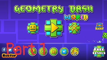Geometry Dash World - Gameplay Walkthrough Part 1 - Payload