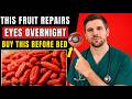 The #1 FRUIT You Should Eat Before Sleep for HEALTHY EYES