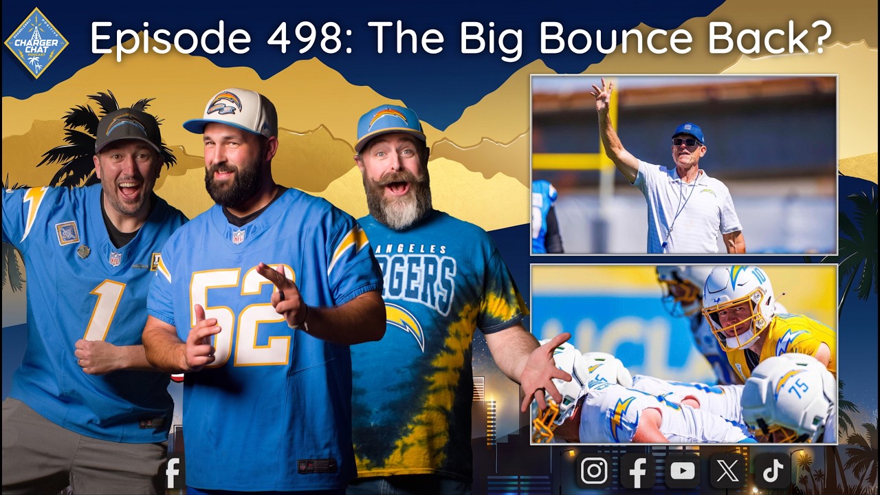 On The Road To Buffalo | Charger Chat Podcast | The Big Bounce Back? | An LA Chargers Podcast