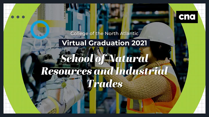 CNA's School of Natural Resources and Industrial Trades 2021 Graduation