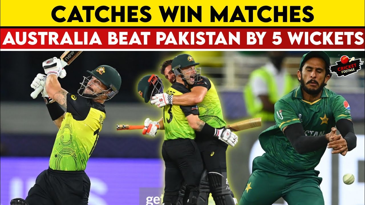 Catches Win Matches !!! Australia Beat Pakistan By 5 Wickets Hassan Ali Pak Vs Aus