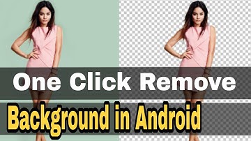 How to erase one click image background on android hindi urdu