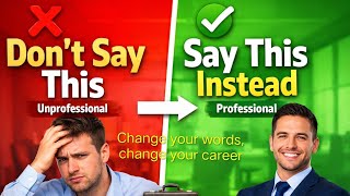 Workplace English: Don’t Say This ❌ Say This Instead ✅ | Professional Communication Tips