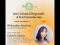 Gabriela Cabañas - Anti-Colonial Degrowth - Buen Vivir 2025-03-26