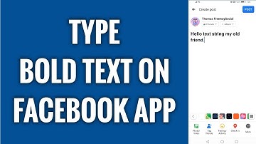 How To Type Bold Text On Facebook App