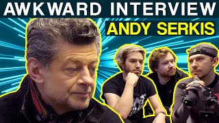 How NOT to interview ANDY SERKIS!