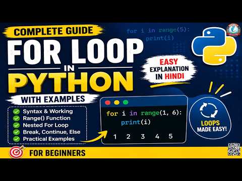 Python For Loop Tutorial in Hindi | Complete Guide with Examples | Python Programming for Beginners