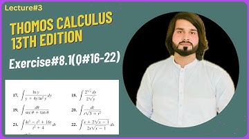 *"Thomas Calculus 13th Edition | Chapter 8 - Exercises 8.1 (Q16 to Q22) | Detailed Solutions