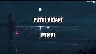 Download lagu Putri Ariani - Mimpi | Lirik Lagu