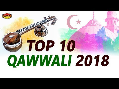 top-10-qawwali-2018-|-islamic-song-|-devotional-song-|-naat-|-qawwali-|-nasihat-|-sonic-qawwali