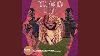 Dholak (Original Mix)