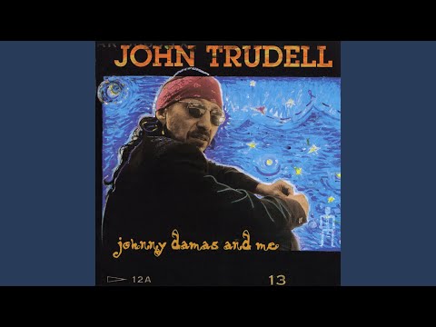 John Trudell — See the Woman